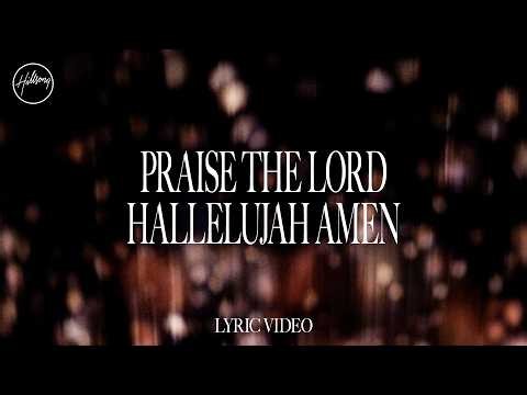 Praise The Lord Hallelujah Amen - Lyric Video | Hillsong Worship