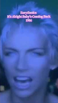 Eurythmics It's Alright Baby's Coming Back 1986 #80smusic #synthpop #anni80 #dance #80s