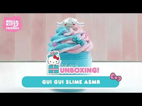 Hello Kitty and Friends x Gui Gui Slime | Hello Kitty Unboxing