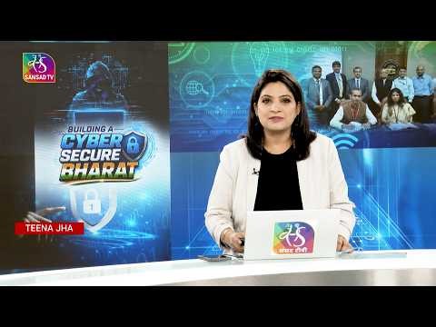 Perspective: Building A Cyber Secure Bharat | 13 May, 2026