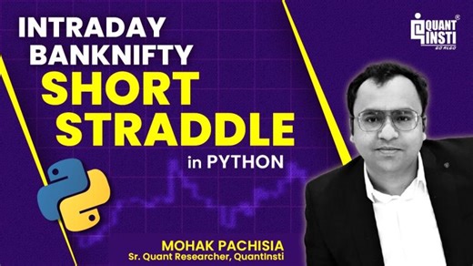 Intraday Short Straddle Strategy Backtest in Python | Bank Nifty Options Strategy | Mohak Pachisia