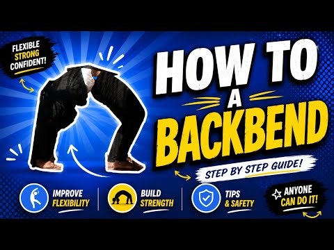 How to do a backbend for non flexible people in 7 minutes 