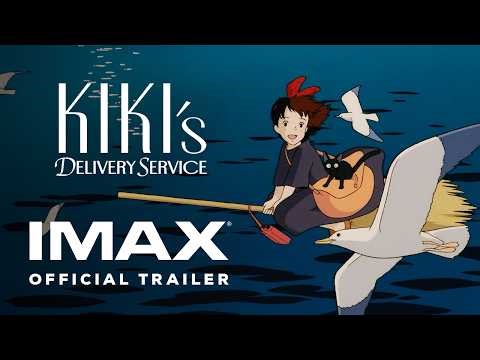 Kiki's Delivery Service | Official Trailer | Experience It In IMAX®