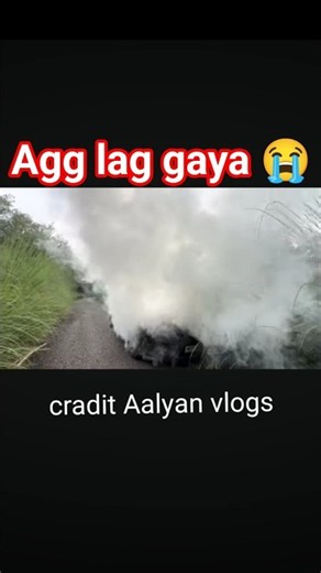 crash ho gaya 😭/agg lag gaya 😰 aalyan vlogs #shorts #automobile