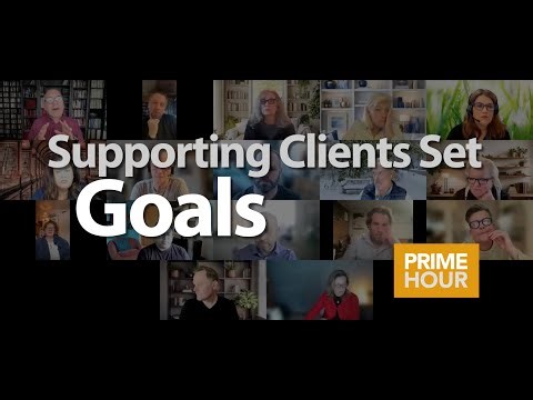 Supporting Clients Set Goals | PRIME HOUR