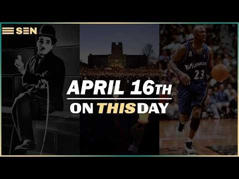 April 16th | On This Day | From Legacy of Charlie Chaplin to Michael Jordan’s Final Game