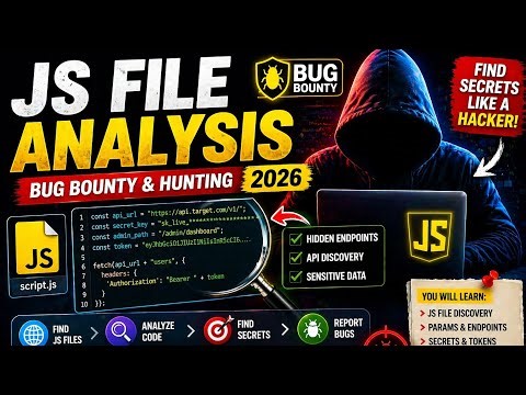 JS File Analysis 🔥 Find Secrets in JavaScript | Bug Bounty Hunting 2026
