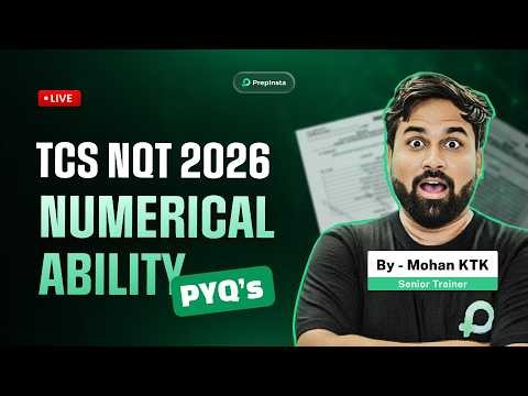 TCS NQT 2026 LIVE PYQs 🔴 | Numerical Ability Most Repeated Questions + Solutions