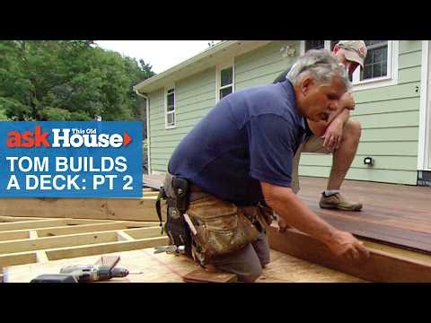 How to Build a Deck, Part 2 | Ask This Old House