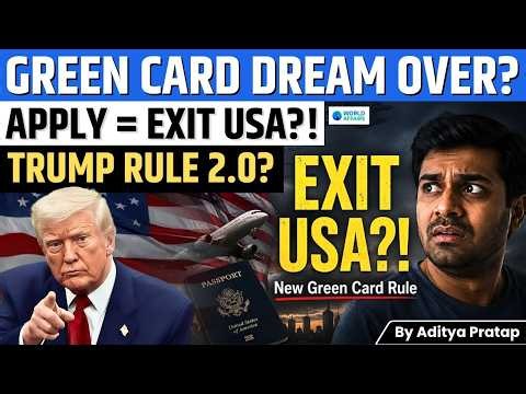 Trump’s New Green Card Rule Shocks Immigrants: Leave US First, Apply Later