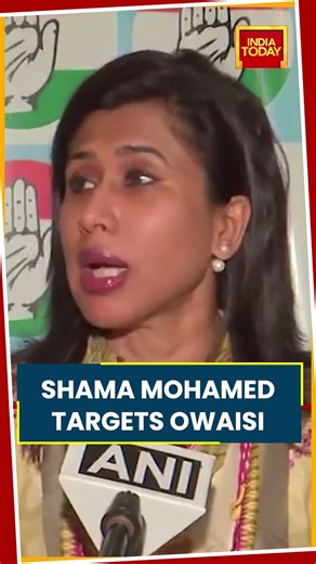 Shama Mohamed Targets Owaisi Over AIMIM’s Election Strategy, Makes ‘Pakistan Inside India’ Remark