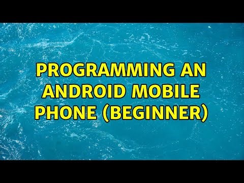 Programming an Android mobile phone (beginner)