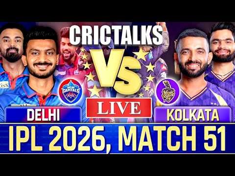 🔴 DC vs KKR, IPL 2026 Live Cricket Match Today Score Commentary, Delhi vs Kolkata, Last 7