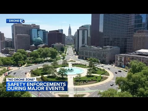FBI enforcing 'No Drone Zones' during major events in Philadelphia this summer