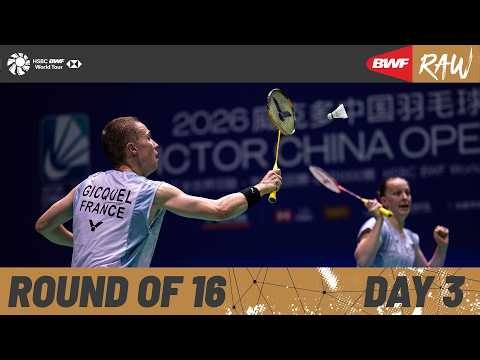 VICTOR China Open 2026 | Day 3 | Court 3 | Round of 16