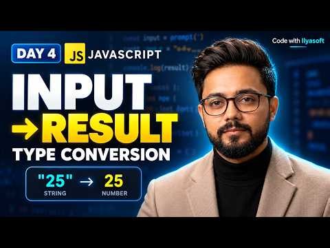 JavaScript Input, Output & Type Conversion Explained | Day 4