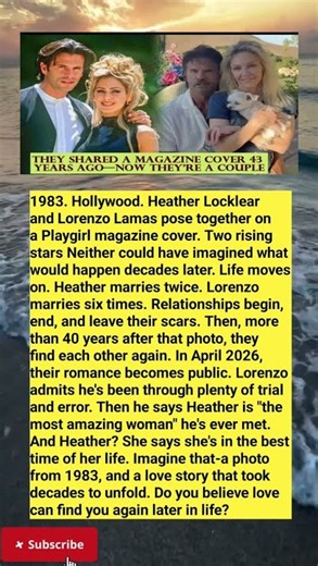 Heather Locklear & Lorenzo Lamas: A Love Story 43 Years in the Making ❤️