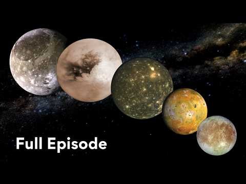 Europa, Titan, Io: Alien Worlds Next Door | Cosmic Vistas 105+106