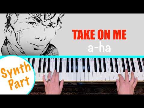 TAKE ON ME - a-ha Piano Tutorial [easy synth part]