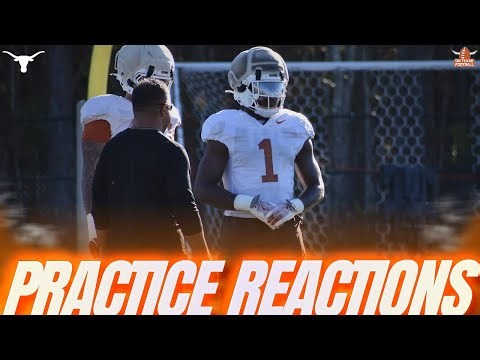 Texas Longhorns Practice Reactions | Steve Sarkisian | Arch Manning | Michigan Wolverines