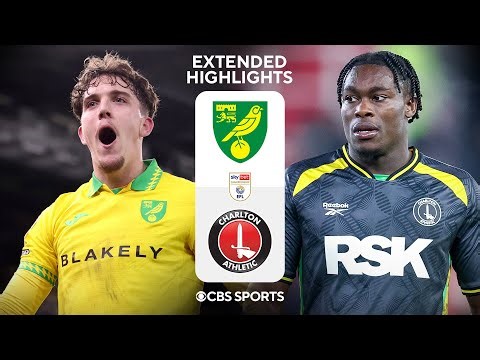Norwich City vs. Charlton Athletic: Extended Highlights | EFL Championship | CBS Sports Golazo