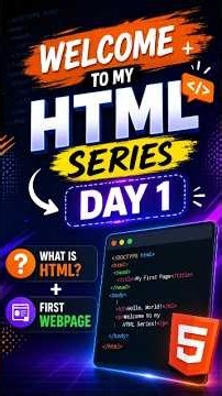 Day 1 Welcome to My Web Development Series #html