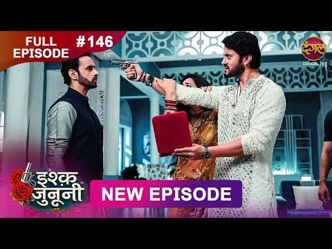 ISHQ JUNOONI | Full Episode 146 | 14 July 2026 | Full HD #Newepisode | Dangal TV