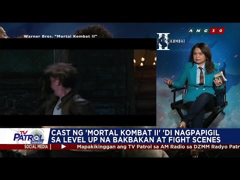 Cast ng 'Mortal Kombat II' 'di nagpapigil sa level up na bakbakan at fight scenes | TV Patrol