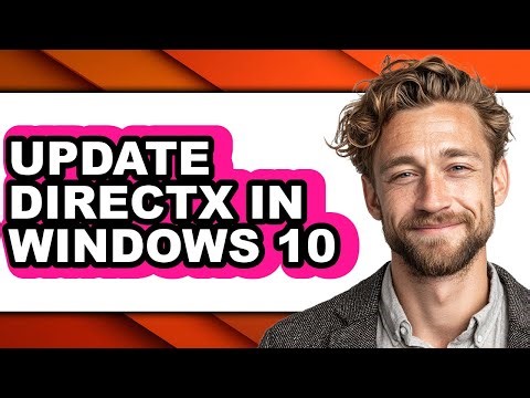How to Update Directx in Windows 10 (easy Method)