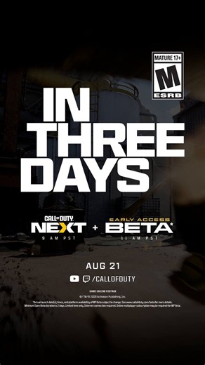 3 days to go! Call of Duty: NEXT goes live August 21 at 9AM PT. Followed immediately by Early Access Beta at 11AM PT.Tune in for live gameplay on core 6v6 Multiplayer Maps and Kill Block, first look at Zodiac, Beta Code Giveaways, and more. https://t.co/ilSclqmRzT
