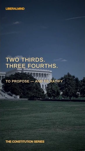 The Constitution Series: Episode 6 — Article Five: The Amendment Process