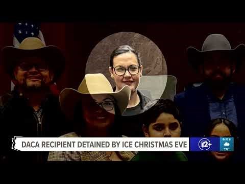 Democrats say Valley DACA recipient was detained by ICE on Christmas Eve