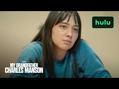 My Grandfather Charles Manson | Official Trailer | Hulu