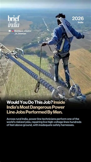 The Perilous Heights: Inside India’s Most Dangerous Power Line Jobs.