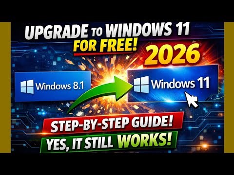 How to Upgrade Windows 8.1 to Windows 11 for FREE in 2026 (Step-by-Step) (Yes, It Still Works!)