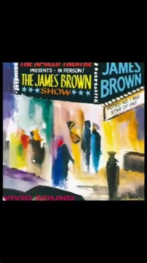 James Brown 'Live at the Apollo' (10/24/1962)