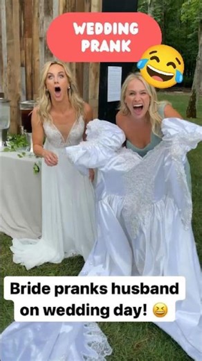 Bride Pranks Husband On Wedding Day 😂