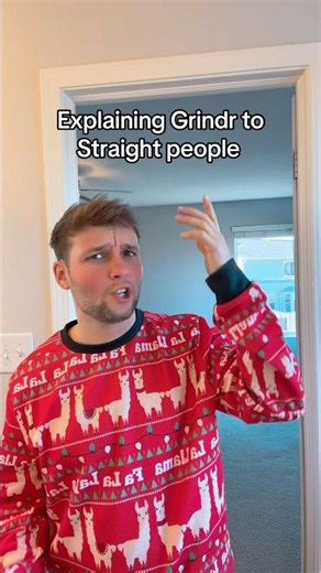 Explaining Grindr to Straight People