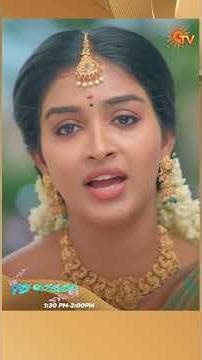 #PudhuVasantham #SunTV #shorts #tamilserial