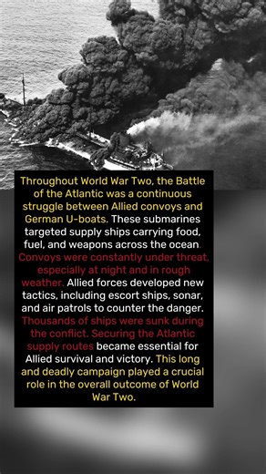 The Battle of the Atlantic: The War Beneath the Waves (1939–45)