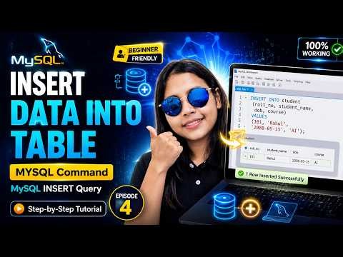 MySQL Tutorial #4 | How to Add Data into MySQL Tables Using INSERT Query | Beginners Guide