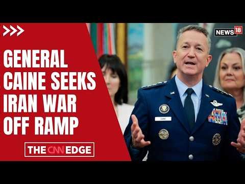 Iran War Off-Ramp? Gen. Caine Signals U.S. Seeks Exit as Trump Weighs Next Move | Iran War | N18G
