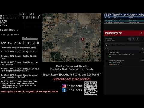 Live Police Scanner | Bakersfield | Night | 04/14/26
