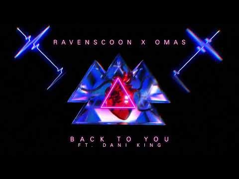 Ravenscoon, OMAS feat. Dani King - Back To You (Heartbeat Compilation) [OFFICIAL VISUALIZER]
