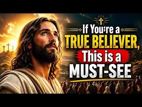 If You're a True Believer, This is a Must-See | God message for you today | God's Message Now