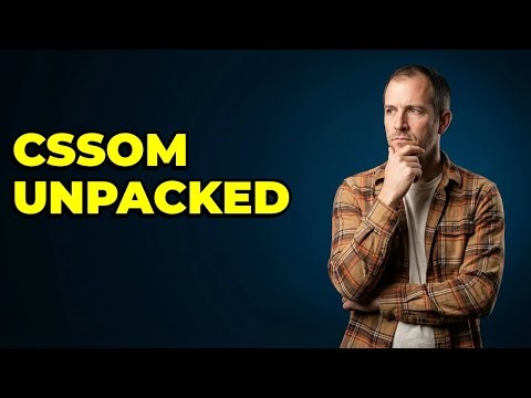 How Does A Browser Build The CSSOM?