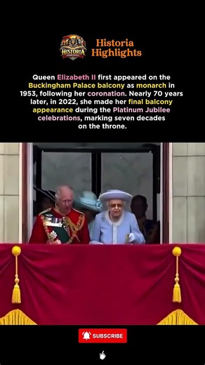 Queen Elizabeth II’s First and Final Buckingham Palace Balcony Appearances
