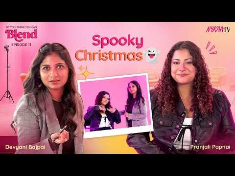 So You Think You Can Blend | EP 11 | Christmas Makeup Look | Pranjali & Devyani | Nykaa