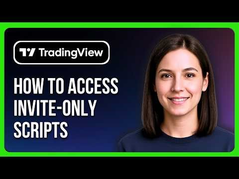 How To Access Invite only Scripts On Tradingview