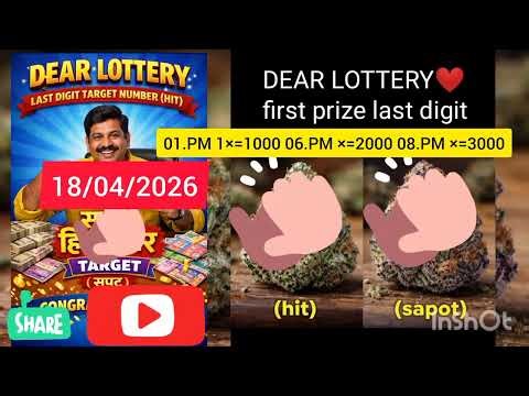 Dear Lottery Last Digit Target Number Today | 18.04.2026 | Daily Sure Shot Prediction 1.PM 6.PM 8.PM